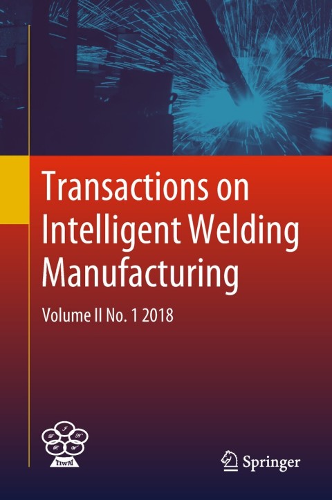 Cover image for book Transactions on Intelligent Welding Manufacturing