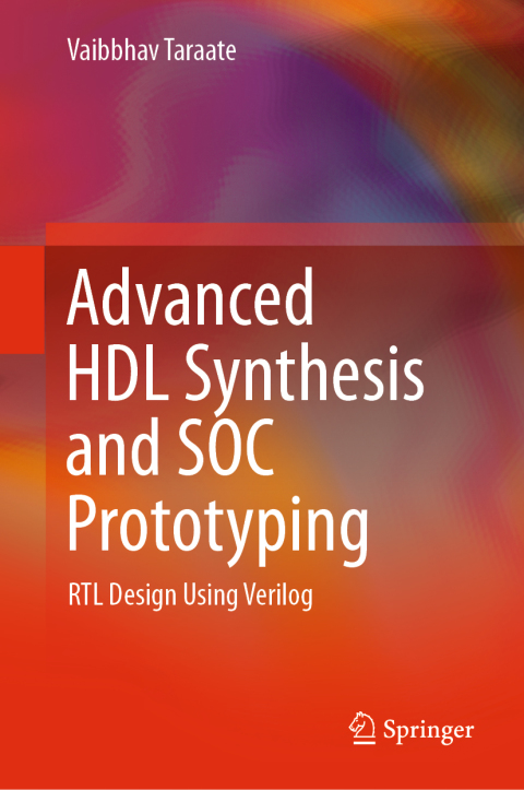 Cover image for book Advanced HDL Synthesis and SOC Prototyping