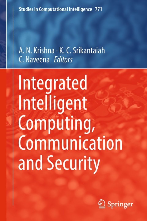 Cover image for book Integrated Intelligent Computing, Communication and Security