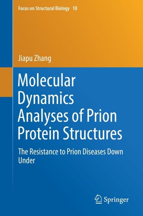 Cover image for book Molecular Dynamics Analyses of Prion Protein Structures