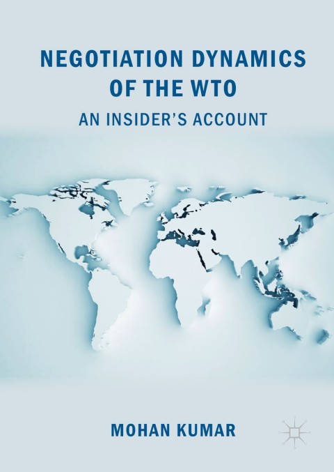 Cover image for book Negotiation Dynamics of the WTO