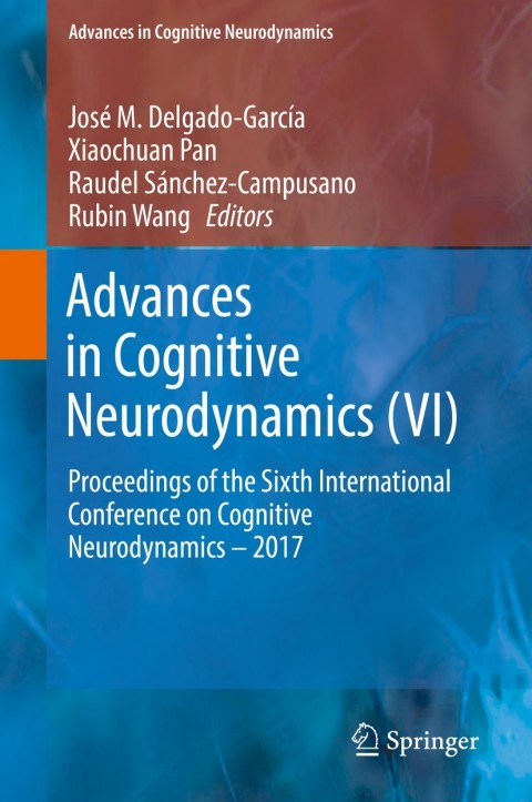 Cover image for book Advances in Cognitive Neurodynamics (VI)