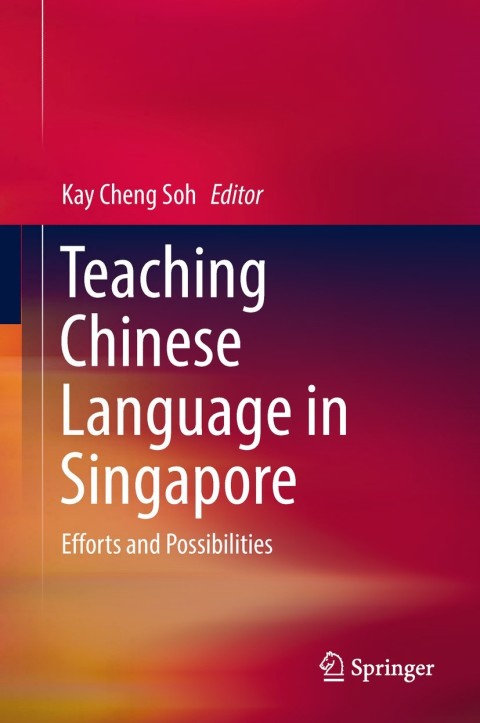 Cover image for book Teaching Chinese Language in Singapore