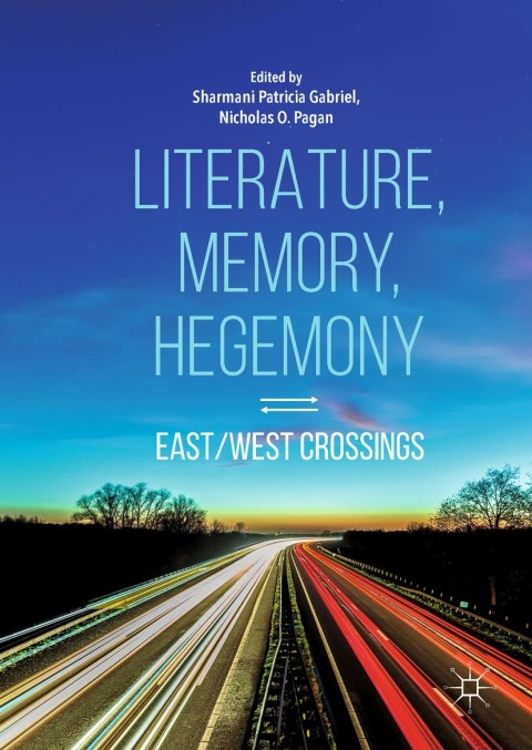 Cover image for book Literature, Memory, Hegemony