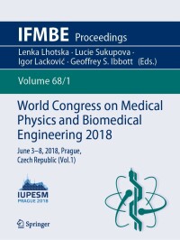 Cover image: World Congress on Medical Physics and Biomedical Engineering 2018 9789811090349