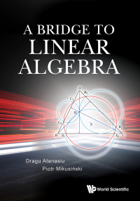 Cover image: Bridge To Linear Algebra, A 9789811200229