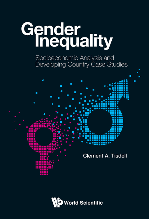 Cover image for book Gender Inequality: Socioeconomic Analysis and  Developing Country Case Studies