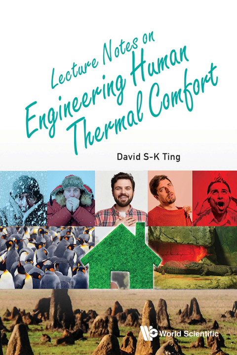 Cover image for book Lecture Notes on Engineering Human Thermal Comfort