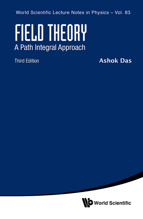 Cover image for book Field Theory: A Path Integral Approach