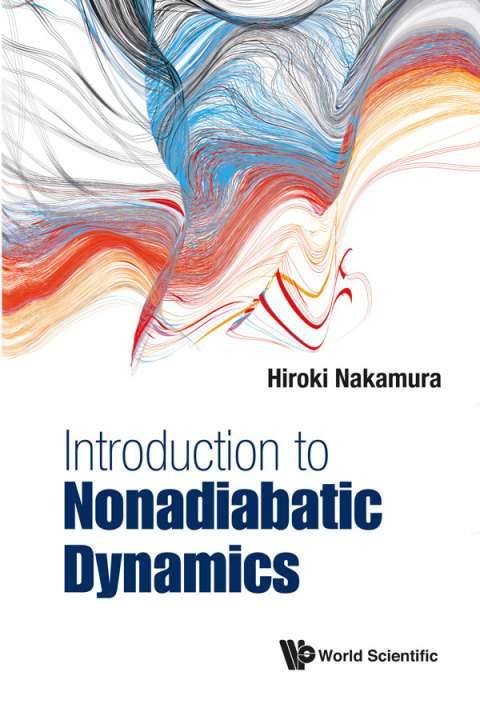 Cover image for book Introduction to Nonadiabatic Dynamics