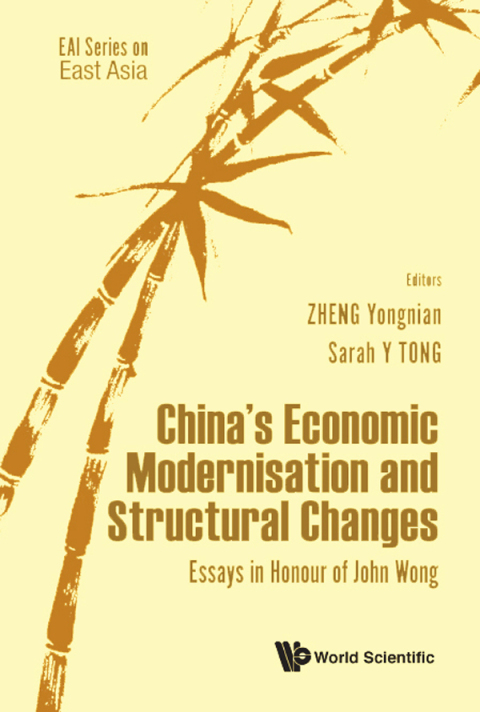 Cover image for book China's Economic Modernisation and Structural Changes: Essays in Honour of John Wong