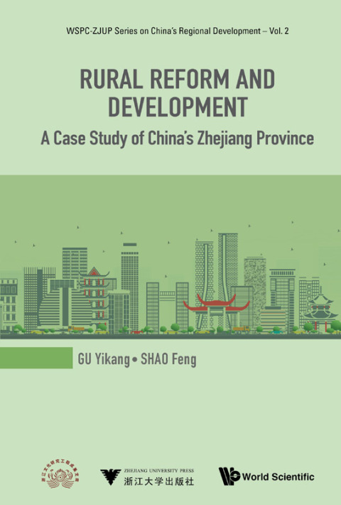 Cover image for book Rural Reform and Development: A Case Study of China's Zhejiang Province