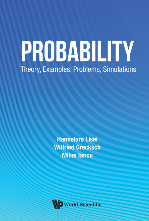 Cover image for book Probability: Theory, Examples, Problems, Simulations