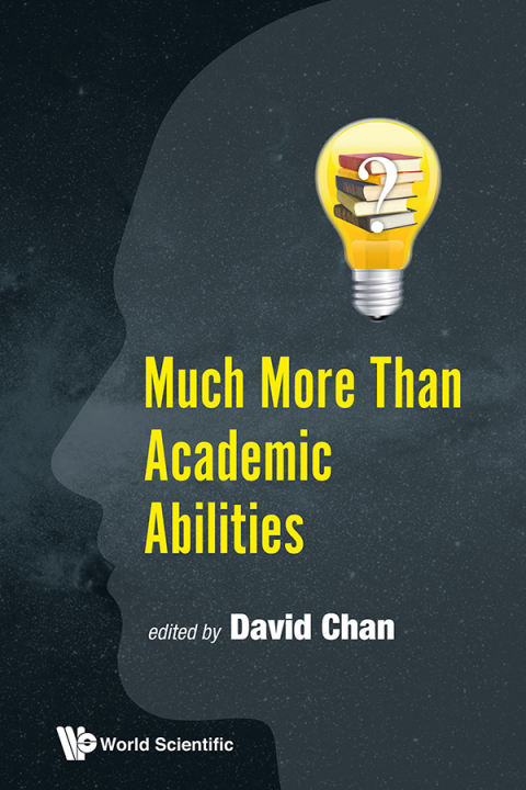 Cover image for book Much More Than Academic Abilities