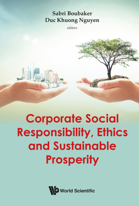 Cover image for book Corporate Social Responsibility, Ethics and Sustainable Prosperity