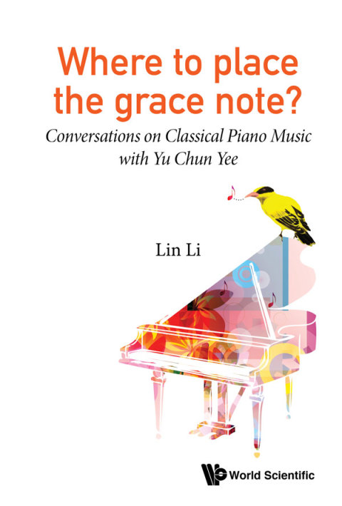 Cover image for book Where to Place the Grace Note?: Conversations on Classical Piano Music with Yu Chun Yee