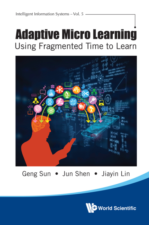 Cover image for book Adaptive Micro Learning: Using Fragmented Time to Learn