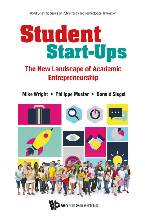 Cover image for book Student Start-Ups: The New Landscape of Academic Entrepreneurship