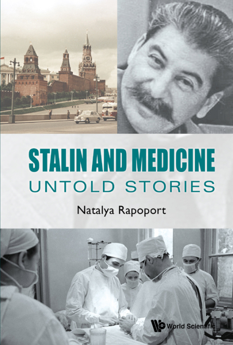 Cover image for book Stalin and Medicine: Untold Stories