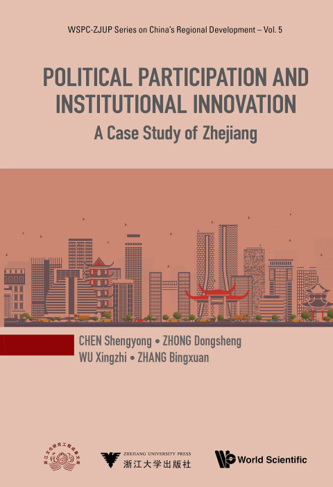 Cover image for book Political Participation and Institutional Innovation: A Case Study of Zhejiang