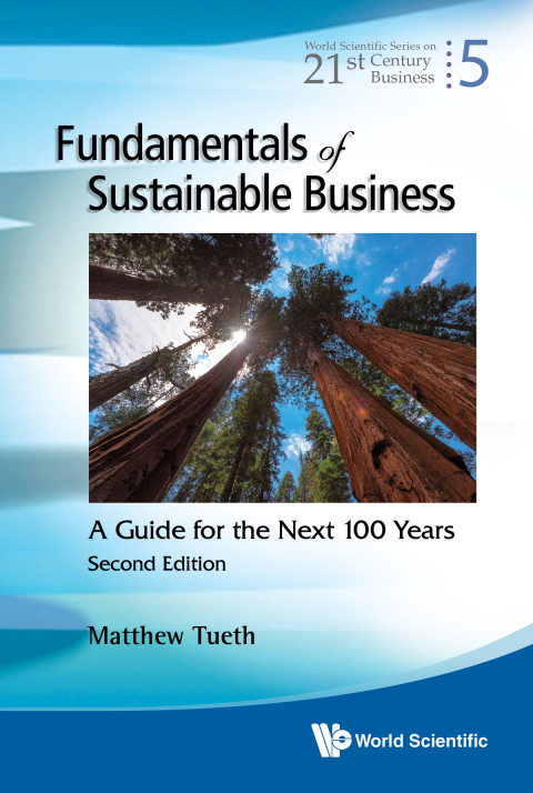 Cover image for book Fundamentals of Sustainable Business: A Guide for the Next 100 Years