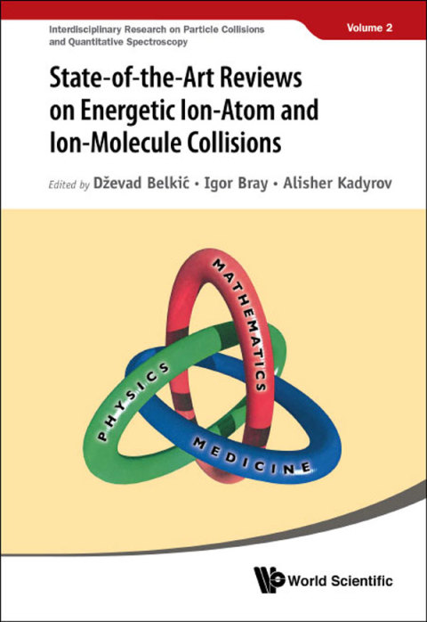 Cover image for book State-of-the-Art Reviews on Energetic Ion-Atom and Ion-Molecule Collisions