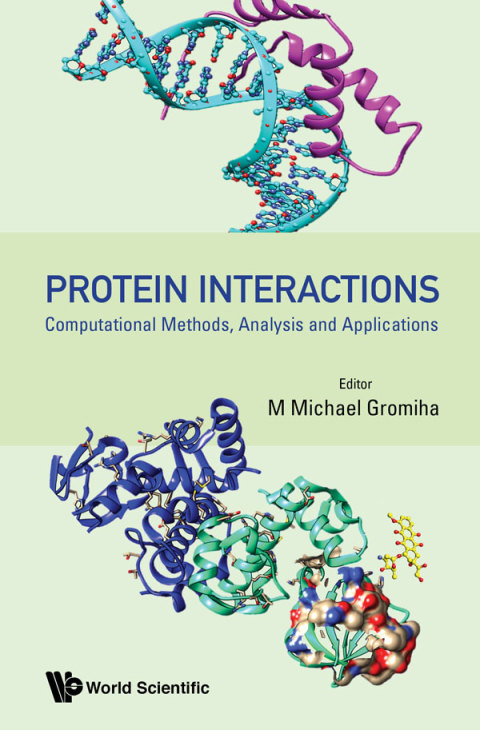 Cover image for book Protein Interactions: Computational Methods, Analysis and Applications