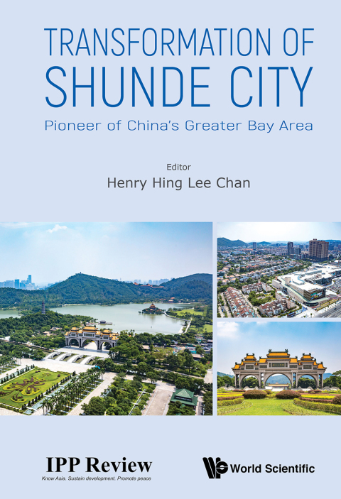 Cover image for book Transformation of Shunde City: Pioneer of China's Greater Bay Area