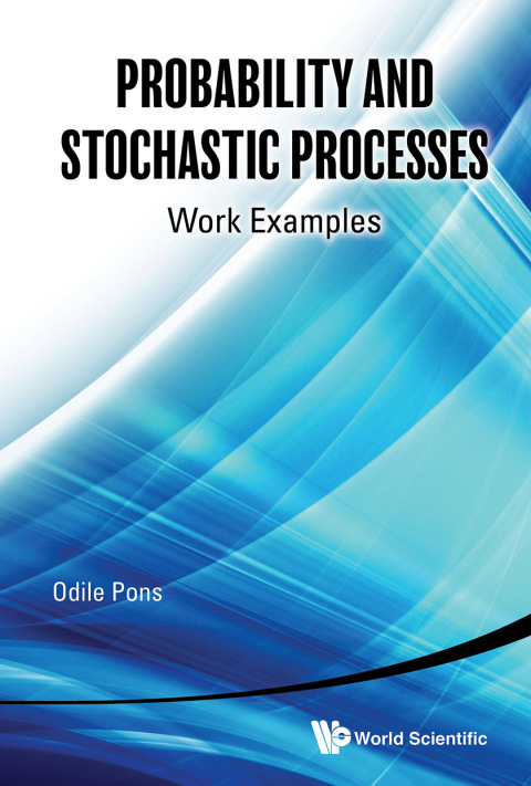 Cover image for book Probability and Stochastic Processes: Work Examples