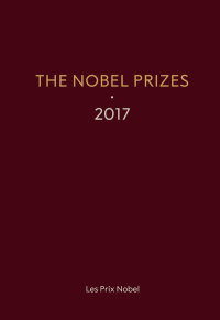 Cover image: Nobel Prizes 2017, The 1st edition 9789811200830