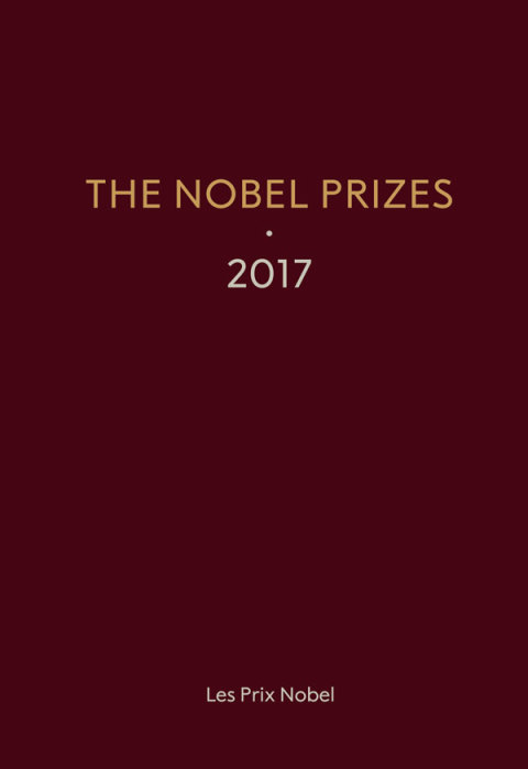 Cover image for book The Nobel Prizes 2017