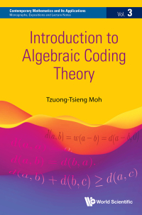 Cover image: INTRODUCTION TO ALGEBRAIC CODING THEORY 9789811220968