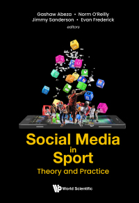 Cover image: Social Media in Sport 9789811237652