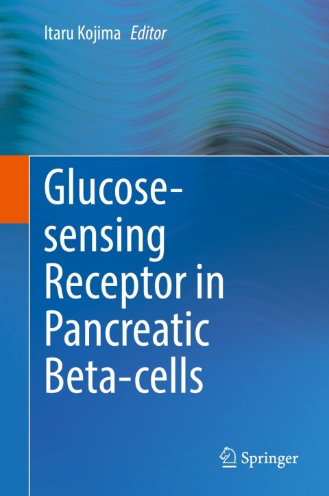 Cover image for book Glucose-sensing Receptor in Pancreatic Beta-cells