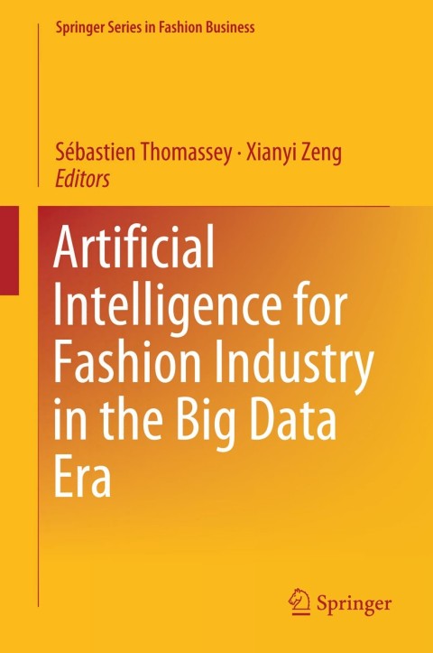 Cover image for book Artificial Intelligence for Fashion Industry in the Big Data Era