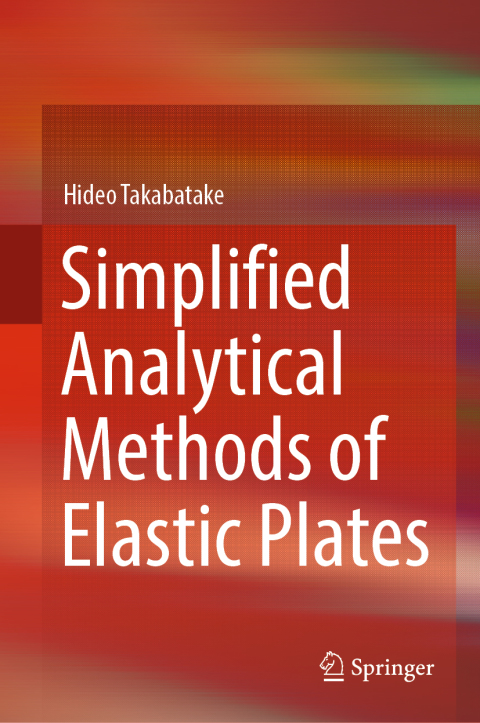Cover image for book Simplified Analytical Methods of Elastic Plates