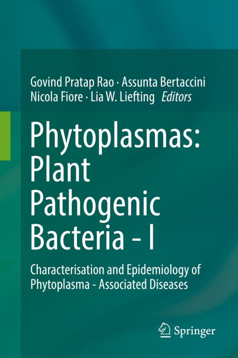 Cover image for book Phytoplasmas: Plant Pathogenic Bacteria - I