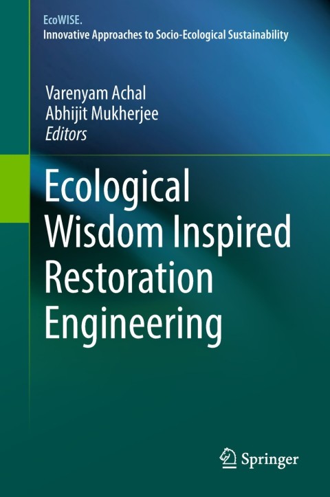 Cover image for book Ecological Wisdom Inspired Restoration Engineering