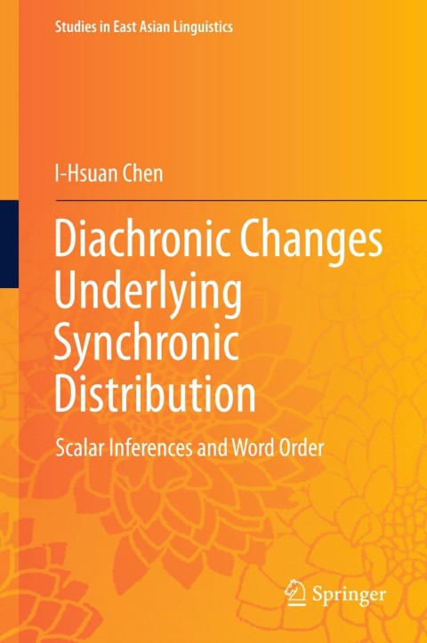 Cover image for book Diachronic Changes Underlying Synchronic Distribution