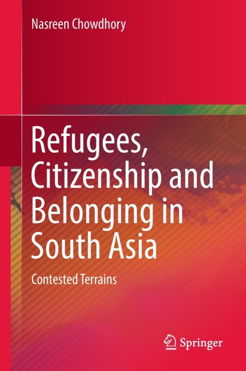 Cover image for book Refugees, Citizenship and Belonging in South Asia