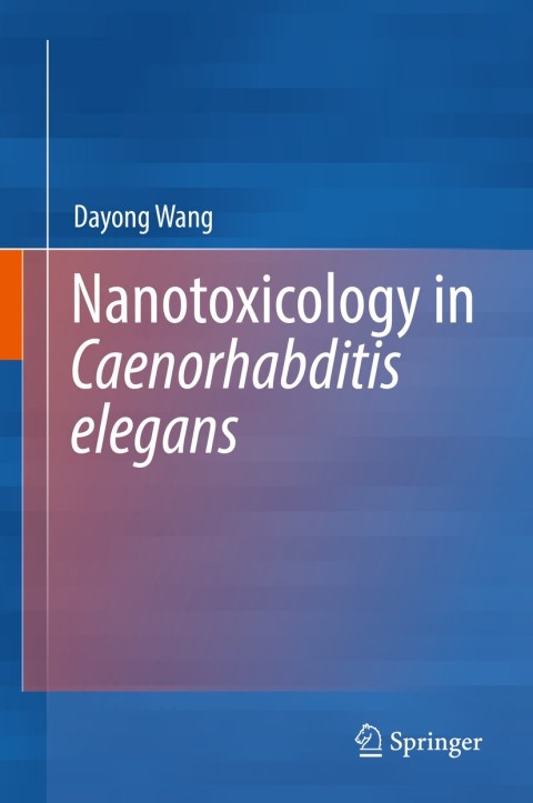 Cover image for book Nanotoxicology in Caenorhabditis elegans