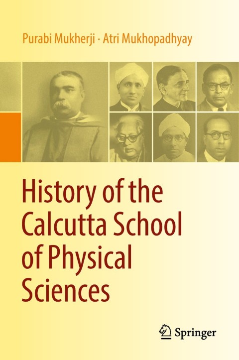 Cover image for book History of the Calcutta School of Physical Sciences