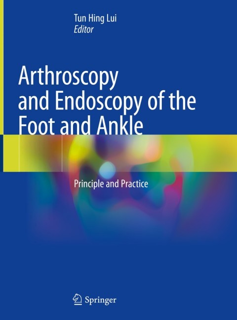 Cover image for book Arthroscopy and Endoscopy of the Foot and Ankle