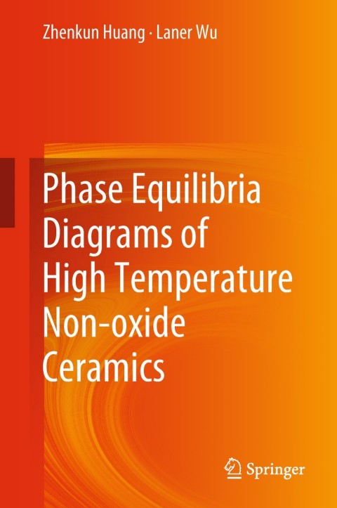 Cover image for book Phase Equilibria Diagrams of High Temperature Non-oxide Ceramics