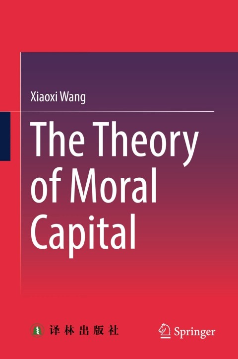 Cover image for book The Theory of Moral Capital