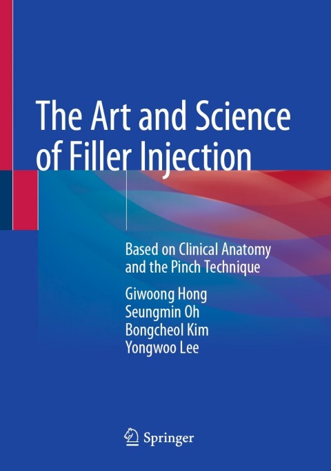 Cover image for book The Art and Science of Filler Injection