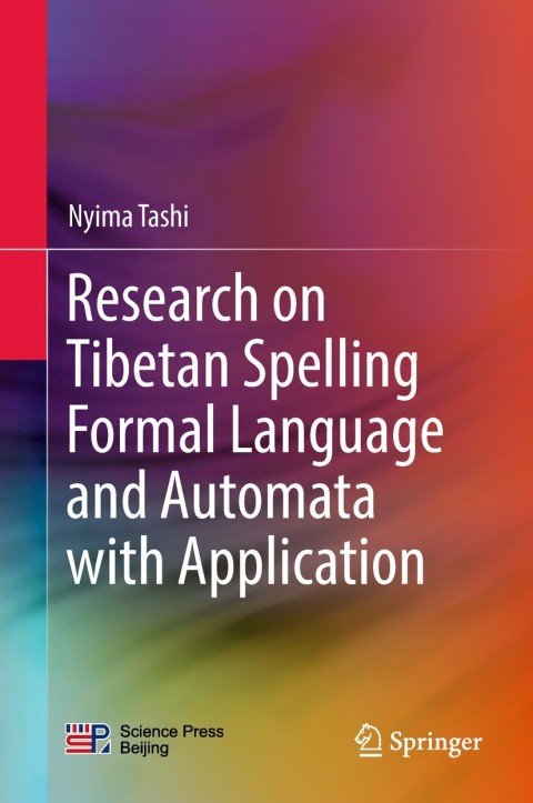 Cover image for book Research on Tibetan Spelling Formal Language and Automata with Application