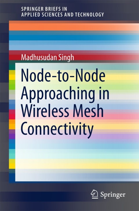 Cover image for book Node-to-Node Approaching in Wireless Mesh Connectivity