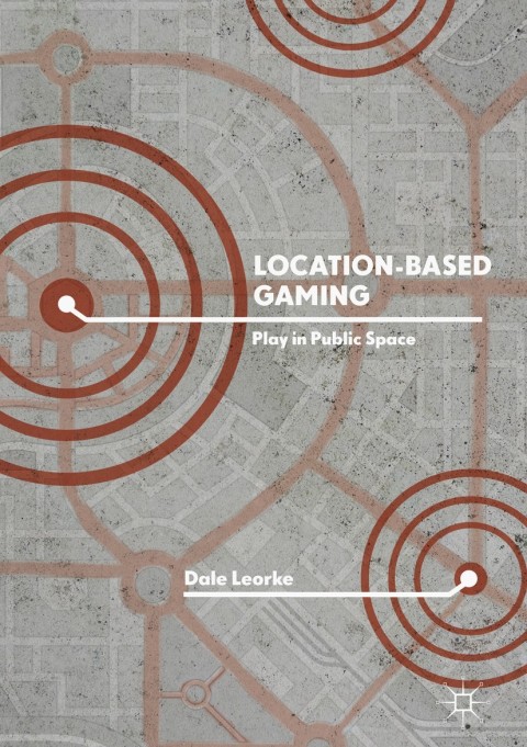 Cover image for book Location-Based Gaming