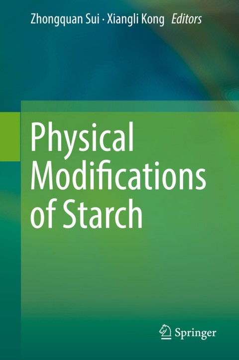 Cover image for book Physical Modifications of Starch